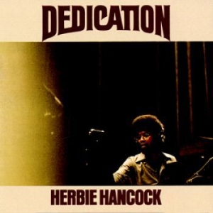Hancock Herbie - Dedication in the group CD / Jazz/Blues at Bengans Skivbutik AB (1100097)