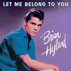 Hylan Brian - Let Me Belong To You in the group CD / Pop at Bengans Skivbutik AB (1101888)