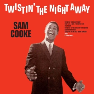 Sam Cooke - Twistin' The Night Away in the group CD / RNB, Disco & Soul at Bengans Skivbutik AB (1101891)