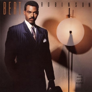 Robinson Burt - No More Cold Nights in the group CD / RNB, Disco & Soul at Bengans Skivbutik AB (1101956)