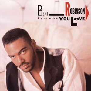 Robinson Bert - I Promose You Love in the group CD / RNB, Disco & Soul at Bengans Skivbutik AB (1101957)