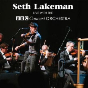 Seth Lakeman - Live With The Bbc Concert Orch. in the group CD / Elektroniskt at Bengans Skivbutik AB (1101969)