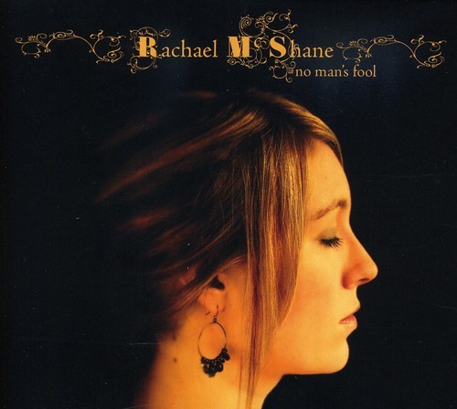 Mcshane Rachael - No Man's Fool in the group CD / Bestsellers at Bengans Skivbutik AB (1102016)