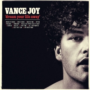 Vance Joy - Dream Your Life Away in the group CD / Pop-Rock at Bengans Skivbutik AB (1104003)