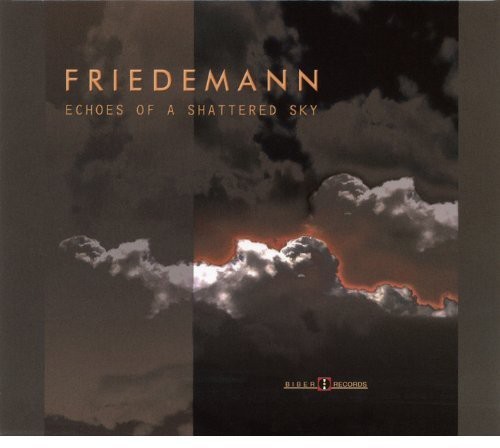 Friedemann - Echoes Of A Shattered Sky in the group CD / Jazz/Blues at Bengans Skivbutik AB (1104042)