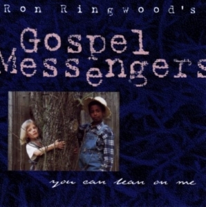 Ringwood's Ron Gospel Messeng. - Let Me Lean On You in the group OTHER / Övrigt /  at Bengans Skivbutik AB (1104503)