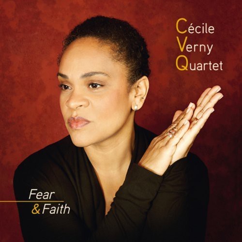 Verny Cecile Quartet - Fear & Faith in the group CD / Jazz/Blues at Bengans Skivbutik AB (1104600)