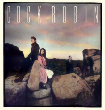 Cock Robin - Cock Robin: Expanded Edition in the group CD / Pop at Bengans Skivbutik AB (1105274)