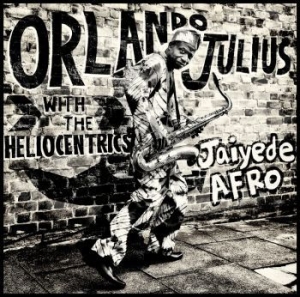 Julius Orlando  With The Heliocentr - Jaiyede Afro in the group CD / Elektroniskt at Bengans Skivbutik AB (1105667)