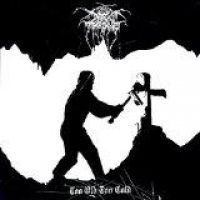 Darkthrone - Too Old Too Cold in the group OTHER / MK Test 4 at Bengans Skivbutik AB (1105693)