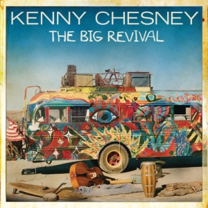 Chesney Kenny - The Big Revival in the group CD / Country,Pop-Rock at Bengans Skivbutik AB (1109200)