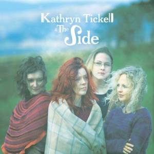 Tickell Kathryn & The Side - Kathryn Tickell & The Side in the group CD / Elektroniskt at Bengans Skivbutik AB (1111517)