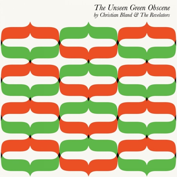 Bland Christian And The Revelators - Unseen Green Obscene in the group VINYL / Bestsellers at Bengans Skivbutik AB (1111527)