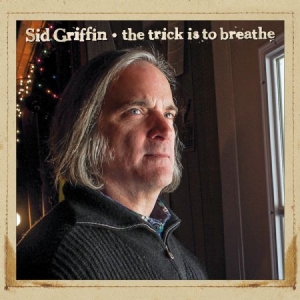 Griffin Sid - Trick Is To Breathe in the group CD / Country at Bengans Skivbutik AB (1111529)