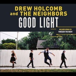 Drew Holcomb & The Neighbors - Good Light Xl in the group CD / Country at Bengans Skivbutik AB (1112438)