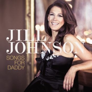 Jill Johnson - Songs For Daddy in the group CD / Jazz/Blues at Bengans Skivbutik AB (1112960)