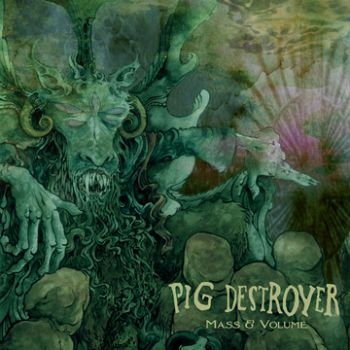 Pig Destroyer - Mass & Volume in the group CD / Bestsellers at Bengans Skivbutik AB (1113234)
