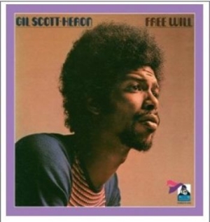 Scott-Heron Gil - Free Will in the group VINYL / Pop-Rock,RnB-Soul at Bengans Skivbutik AB (1114160)