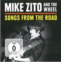 Zito Mike And The Wheel - Songs From The Road (Cd+Dvd) in the group CD / Blues,Jazz at Bengans Skivbutik AB (1114368)