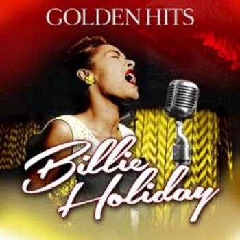 Holiday Billie - Golden Hits in the group CD / Jazz/Blues at Bengans Skivbutik AB (1114396)