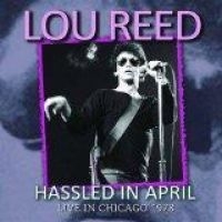 Reed Lou - Hassled In April (1978 Radio Broadc in the group Minishops / Lou Reed at Bengans Skivbutik AB (1114905)