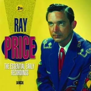 Ray Price - Essential Early Recordings in the group CD / Country at Bengans Skivbutik AB (1117914)