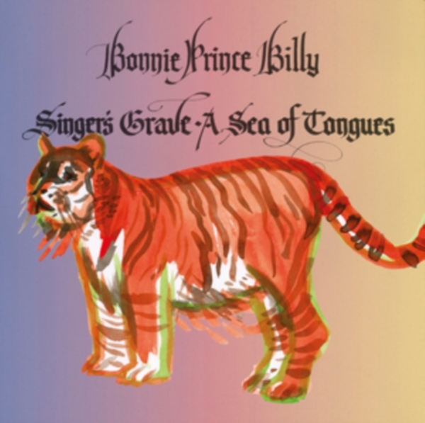 Bonnie 'prince' Billy - Singer's Grave A Sea Of Tongues in the group OUR PICKS / Way Out West 2026 at Bengans Skivbutik AB (1118762)