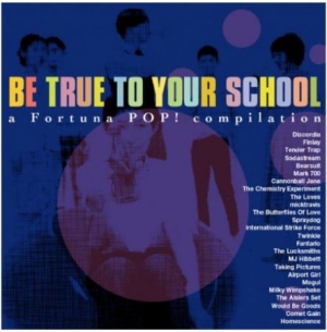 Blandade Artister - Be True To Your School (A Fortuna P in the group CD / Pop at Bengans Skivbutik AB (1125444)