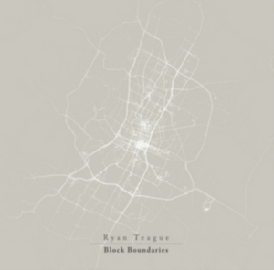 Teague Ryan - Block Boundaries in the group CD / Rock at Bengans Skivbutik AB (1125620)
