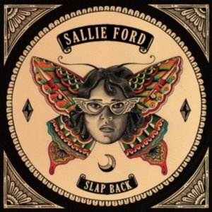 Ford Sallie - Slap Back in the group OTHER / Övrigt /  at Bengans Skivbutik AB (1126999)