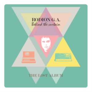 Rodion G.A. - Behind The Curtain - The Lost Album in the group CD / Dance-Techno at Bengans Skivbutik AB (1127926)
