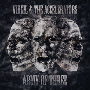 Virgil & The Accelerators - Army Of Three  in the group CD / Rock at Bengans Skivbutik AB (1127941)