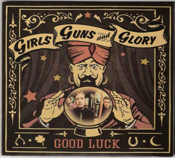 Girls Guns And Glory - Good Luck in the group CD / Bestsellers at Bengans Skivbutik AB (1127942)