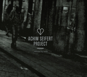 Seifert Achim - Noticed My Heart in the group CD / Jazz/Blues at Bengans Skivbutik AB (1127943)
