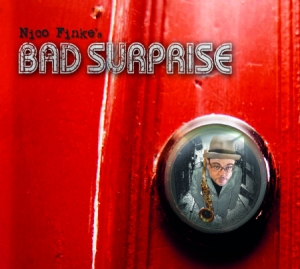 Finke Nico - Nico Finke's Bad Surprise in the group CD / Jazz/Blues at Bengans Skivbutik AB (1127944)