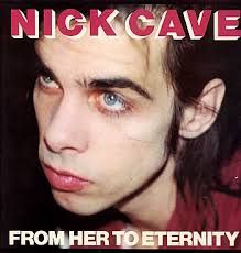 Nick Cave & The Bad Seeds - From Her To Eternity in the group VINYL / Pop-Rock at Bengans Skivbutik AB (1131207)