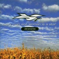 ULTRAMARINE - EVERY MAN & WOMAN IS A STAR in the group CD / Pop-Rock at Bengans Skivbutik AB (1131215)