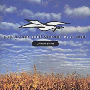 ULTRAMARINE - EVERY MAN & WOMAN IS A STAR in the group CD / Pop-Rock at Bengans Skivbutik AB (1131215)