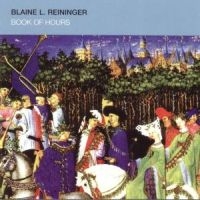 REININGER BLAINE - BOOK OF HOURS BIS in the group CD / Pop-Rock at Bengans Skivbutik AB (1131220)