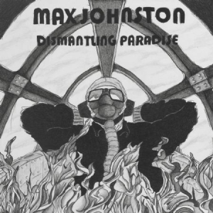 Johnston Max - Dismantling Paradise in the group CD / Country at Bengans Skivbutik AB (1131243)