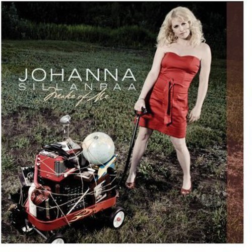 Sillanpaa Johanna - Make Of Me in the group CD / RNB, Disco & Soul at Bengans Skivbutik AB (1131274)