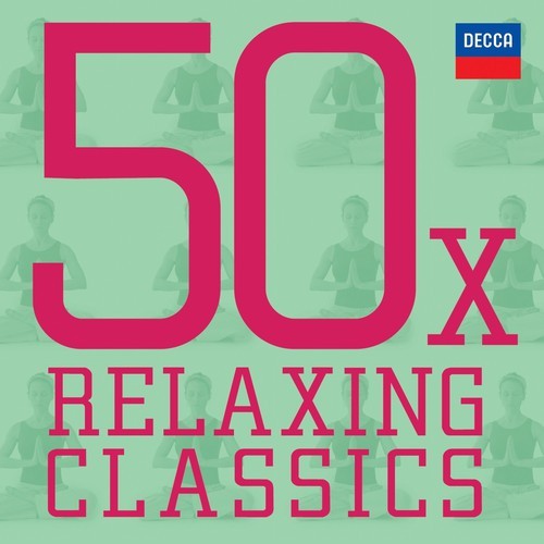 Blandade Artister - 50 X Relaxing Classics (3Cd) in the group CD / Klassiskt at Bengans Skivbutik AB (1133541)