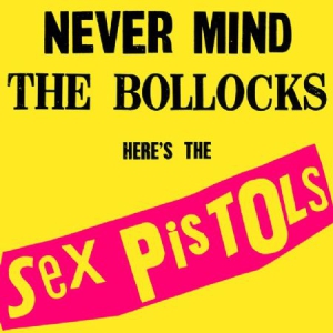 Sex Pistols - Never Mind The Bollocks (Vinyl) in the group OUR PICKS / Most popular vinyl classics at Bengans Skivbutik AB (1133755)