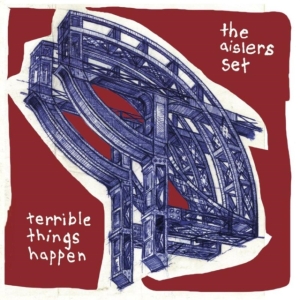 Aislers Set - Terrible Things Happen in the group CD / Pop-Rock at Bengans Skivbutik AB (1134368)