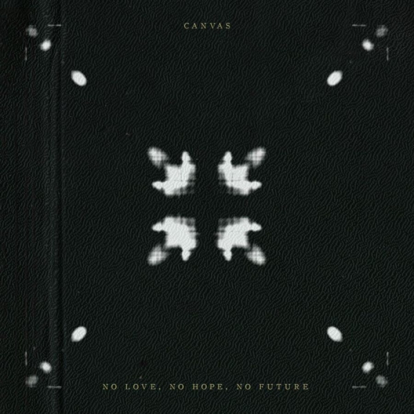 Canvas - No Live, No Hope, No Future in the group CD / Bestsellers at Bengans Skivbutik AB (1134456)