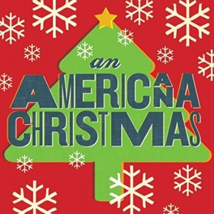 Blandade Artister - An Americana Christmas in the group VINYL / Country,Julmusik,Pop-Rock at Bengans Skivbutik AB (1135100)