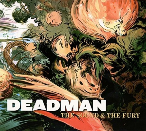 Deadman - The Sound And The Fury in the group CD / Bestsellers at Bengans Skivbutik AB (1135507)