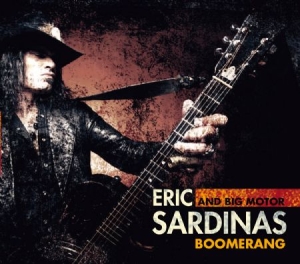Sardinas Eric & Big Motor - Boomerang in the group CD / Rock at Bengans Skivbutik AB (1136857)