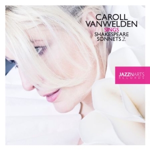 Vanwelden Caroll - Shakespeare Sonnets 2 in the group CD / Pop at Bengans Skivbutik AB (1136858)