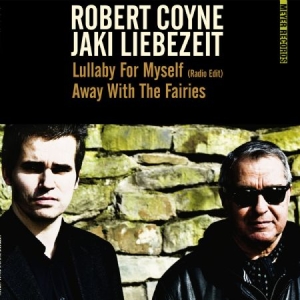 Coyne Robert/Jaki Liebezeit - Lullaby For Myself in the group VINYL / Rock at Bengans Skivbutik AB (1136896)